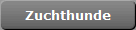 Zuchthunde